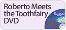 Roberto Meets Toothfairy
